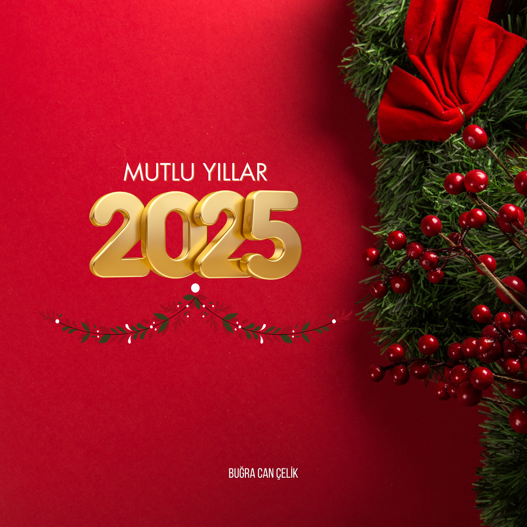 2025'e Merhaba: Yeni Yıl İçin En Güzel Dilekler ve Umutlar